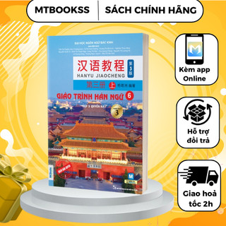 Sách - Giáo Trình Hán Ngữ 6 tập 3 Quyển Hạ - Phiên bản 3 - 2023