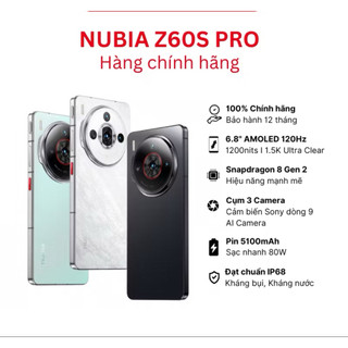 Điện thoại Nubia Z60S PRO I Snapdragon 8 gen 2 12/256GB I  Màn hình AMOLED I Camera cảm biến Sony - Chính Hãng