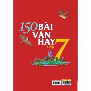 Sách - 150 Bài Văn Hay Lớp 7 (Biên soạn theo chương trình GDPT mới) - ndbooks