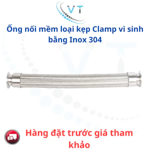 Ống nối mềm loại kẹp Clamp vi sinh bằng Inox 304