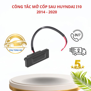 Công tắc bấm mở cốp sau Kia Morning 2012-2020, I10 2014-2020, Rio 2011-2017, Accent 2011-2017 lắp zin theo xe