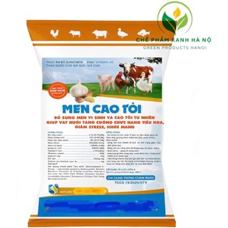 Men Cao Tỏi Cao Cấp Túi 1kg. Men Sống Cao Tỏi Cho Gia Súc, Gia Cầm, Vật Nuôi Tiêu Hóa Tốt - Tăng đề Kháng và Lớn Nhanh.