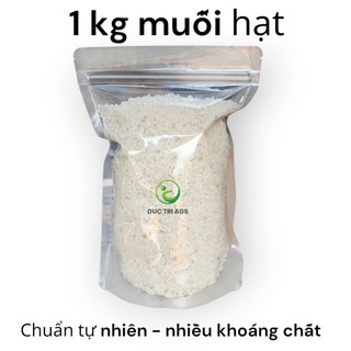 1 kg muối hạt tự nhiên nhiều khoáng chất, muối chuẩn Ninh Diêm vùng làm muối nổi tiếng lâu đời