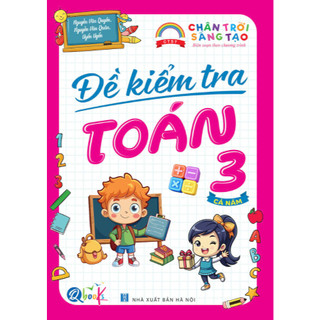Sách - Đề Kiểm Tra Toán Và Tiếng Việt Lớp 3 - Chân Trời Sáng Tạo