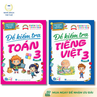 Sách - Đề Kiểm Tra Toán Và Tiếng Việt Lớp 3 - Chân Trời Sáng Tạo