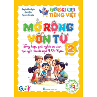 Sách - Túi Trọn Bộ Học Chuyên Sâu Học Đâu Chắc Đấy - Tiếng Việt Lớp 2 - Kết nối tri thức với cuộc sống - Cả năm (6 Cuốn)
