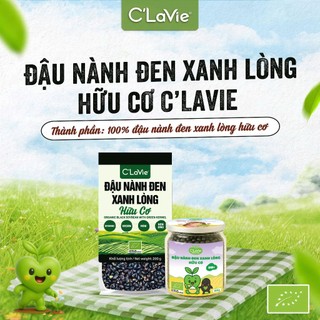 Đậu nành đen xanh lòng hữu cơ C'Lavie không biến đổi gen