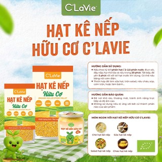 Hạt kê nếp hữu cơ đã bóc vỏ C'Lavie dùng nấu soup, nấu cháo ăn dặm