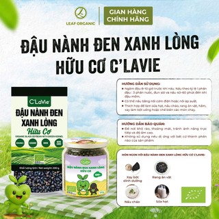 Đậu nành đen xanh lòng hữu cơ C'LaVie