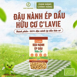 Đậu nành ép dầu hữu cơ C'LaVie 450g