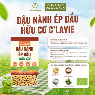 Đậu nành ép dầu hữu cơ C'LaVie 450g