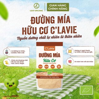 [MUA 5 TẶNG 1] Đường mía hữu cơ C'LaVie 450g