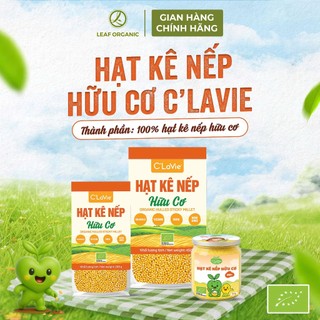 Hạt kê nếp hữu cơ C’LaVie