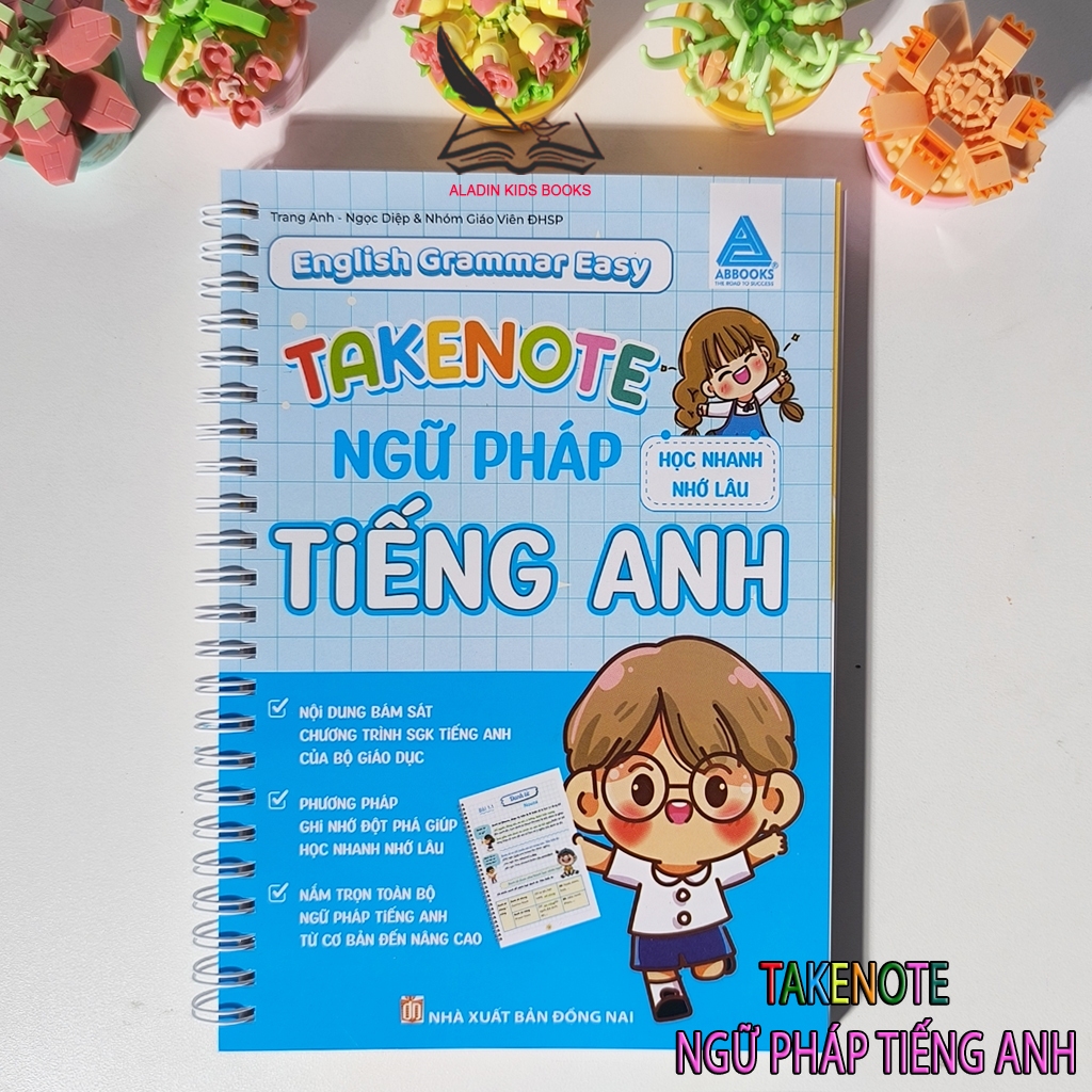 Sách - Ngữ Pháp Tiếng Anh Takenote English Grammar Easy Lớp 6 7 8 9 10 11 12 Học Nhanh Nhớ Lâu