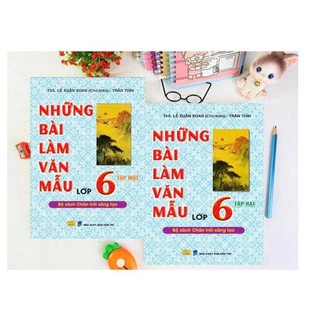 Sách - Những bài làm văn mẫu lớp 6 - Bộ sách chân trời sáng tạo - ndbooks
