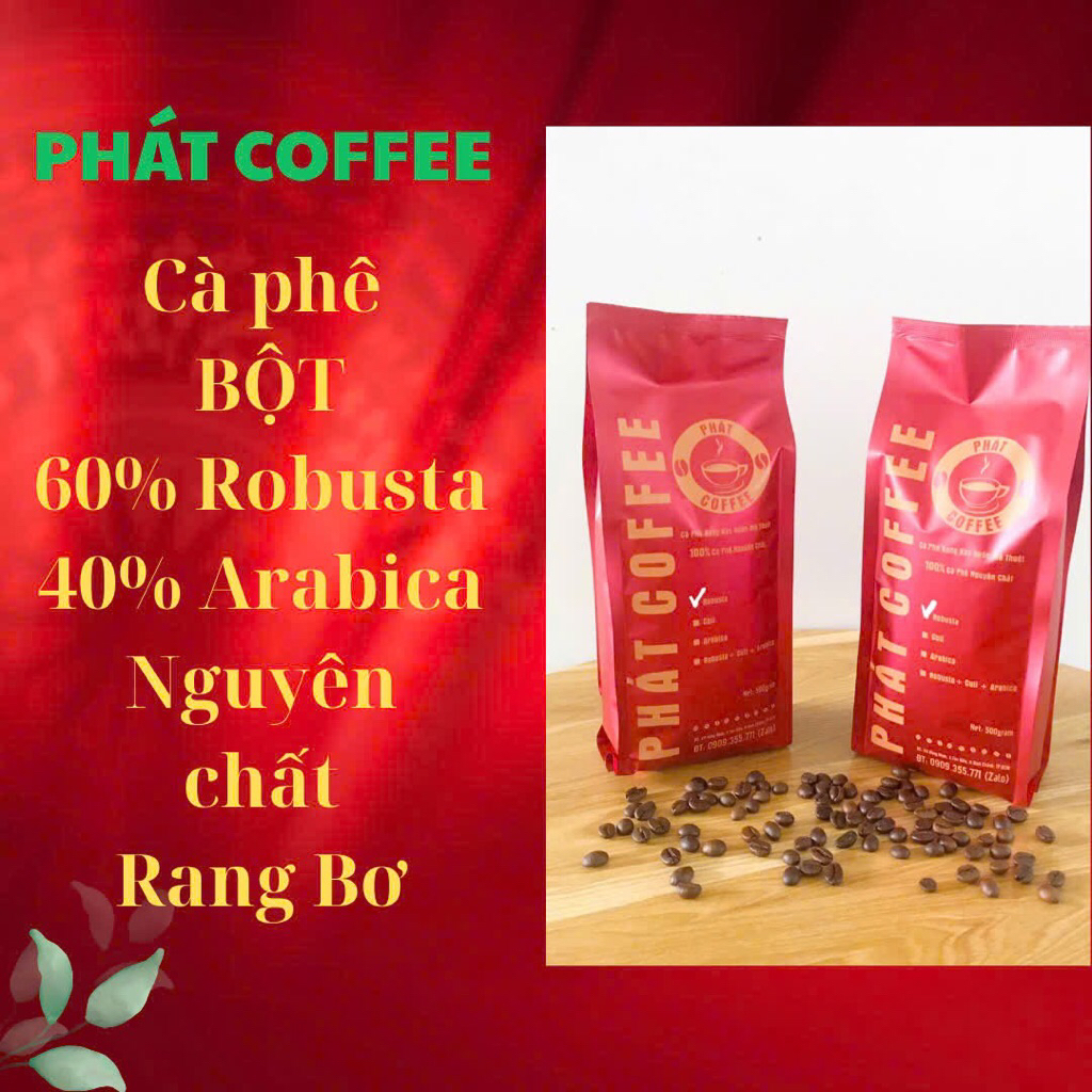 Cà phê giá Sỉ 60% Robusta 40% Arabica (hạt& bột)nguyên chất rang bơ