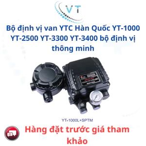 Bộ định vị van YTC Hàn Quốc YT-1000 YT-2500 YT-3300 YT-3400 bộ định vị thông minh