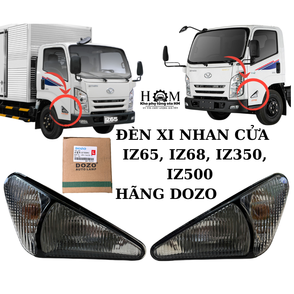 ĐÈN XI NHAN CỬA XE TẢI ĐÔ THÀNH IZ65 IZ68 IZ350 IZ500 HÃNG DOZO