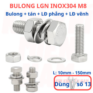 [Bulong + tán + LĐ phẳng + LĐ vênh] 5 bộ bulong LGN inox304 M8 (8 li), dùng khóa 13 để vặn bulong.