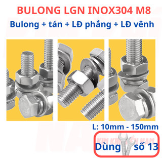 [Bulong + tán + LĐ phẳng + LĐ vênh] 5 bộ bulong LGN inox304 M8 (8 li), dùng khóa 13 để vặn bulong.