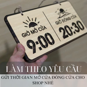 Bảng gỗ giờ mở cửa và giờ đóng cửa theo yêu cầu có dây treo trang trí quán, cửa hàng