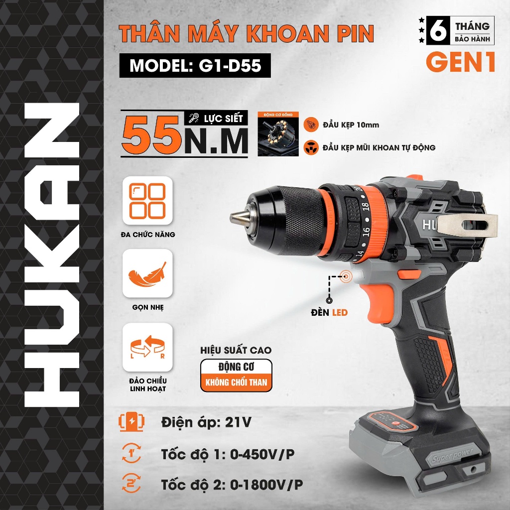 Máy Khoan Pin HUKAN G1-D55 (Gen1) – Động Cơ Không Chổi Than, 21V, Lực Siết 55N.m, Khoan 10mm, 2 Tốc Độ, Bảo Hành 6 Tháng