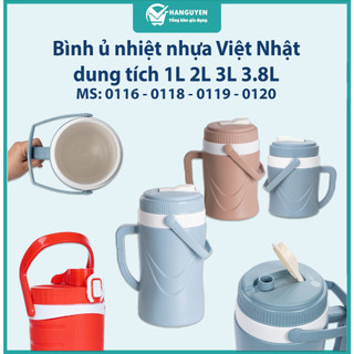 Bình ủ nhiệt nhựa Việt Nhật cao cấp dung tích 1L 2L 3L 3.8L ms: 0116, 0118, 0119, 0120