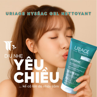 Gel rửa mặt cho da dầu, mụn URIAGE HYSÉAC GEL NETTOYANT 150ml