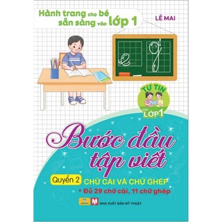 Sách - Bước Đầu Tập Viết Quyển 2 - Chữ cái và Chữ Ghép (Hành trang cho bé sẵn sàng vào lớp 1) - ndbooks