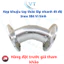 Kẹp khuỷu tay tháo lắp nhanh 45 độ Inox 304 Vi Sinh