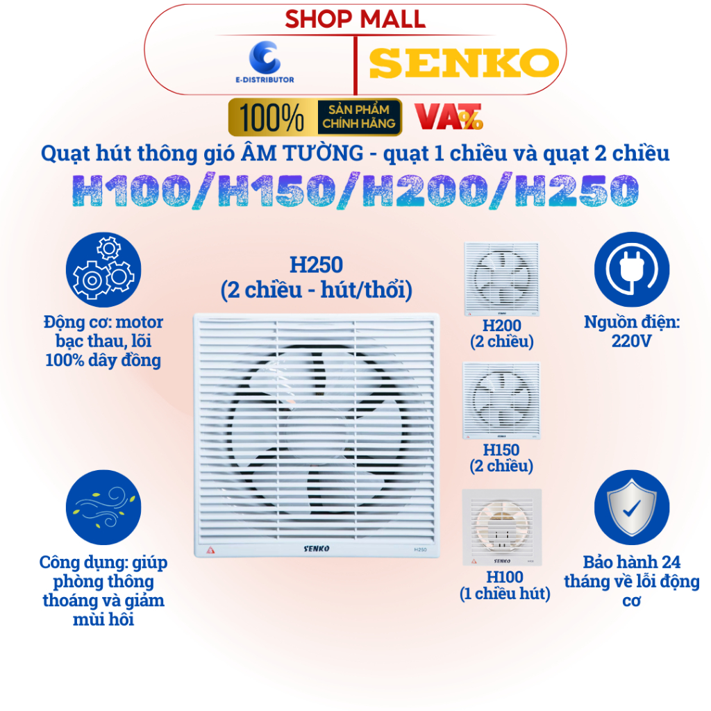 Quạt hút thông gió âm tường SENKO H250/H200/H150/H100