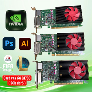 Vga rời GT730 , Vga R5 430 (2G/ddr5) Hàng tháo máy bộ dell (Tặng kèm ...