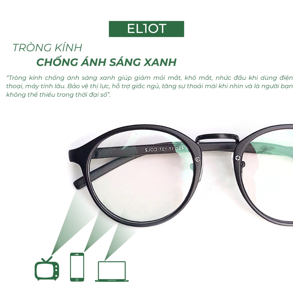 Gọng kính cận tròn ELIOT Eyewear Frame Glasses mắt chống ánh sáng xanh phù hợp nam nữ kiểu dáng thời trang