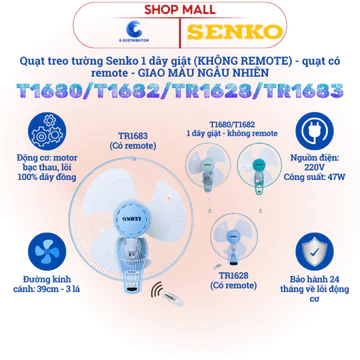 [HỎA TỐC] Quạt treo tường SENKO TR1628/TR1683 có Remote - T1680/T1682 1 dây KHÔNG remote - Giao màu ngẫu nhiên