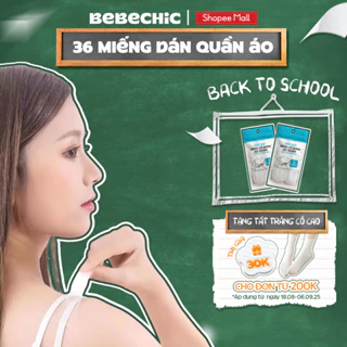 36 Băng Dính Cố Định Quần Áo BEBECHIC - Miếng Dán Chống Lộ, Hở Ngực, Vai Áo Unisex
