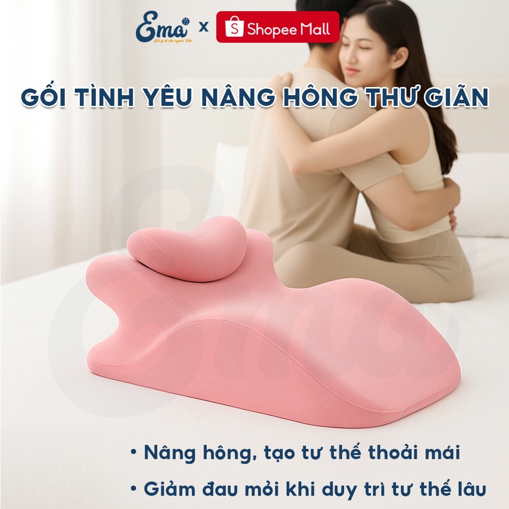 Gối tình yêu nâng hông thư giãn EMA cho cặp đôi - Nâng hông thoải mái, giảm tê mỏi khi duy trì tư thế lâu