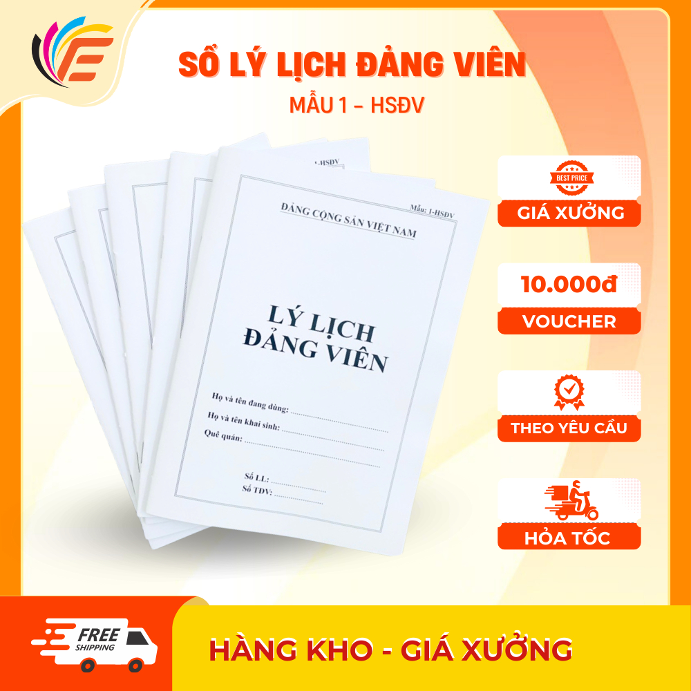 Mẫu Lý Lịch Đảng Viên 1-HSĐV Hàng Đẹp Theo Chuẩn Quy Định - 24 trang, 28 trang, 32 trang