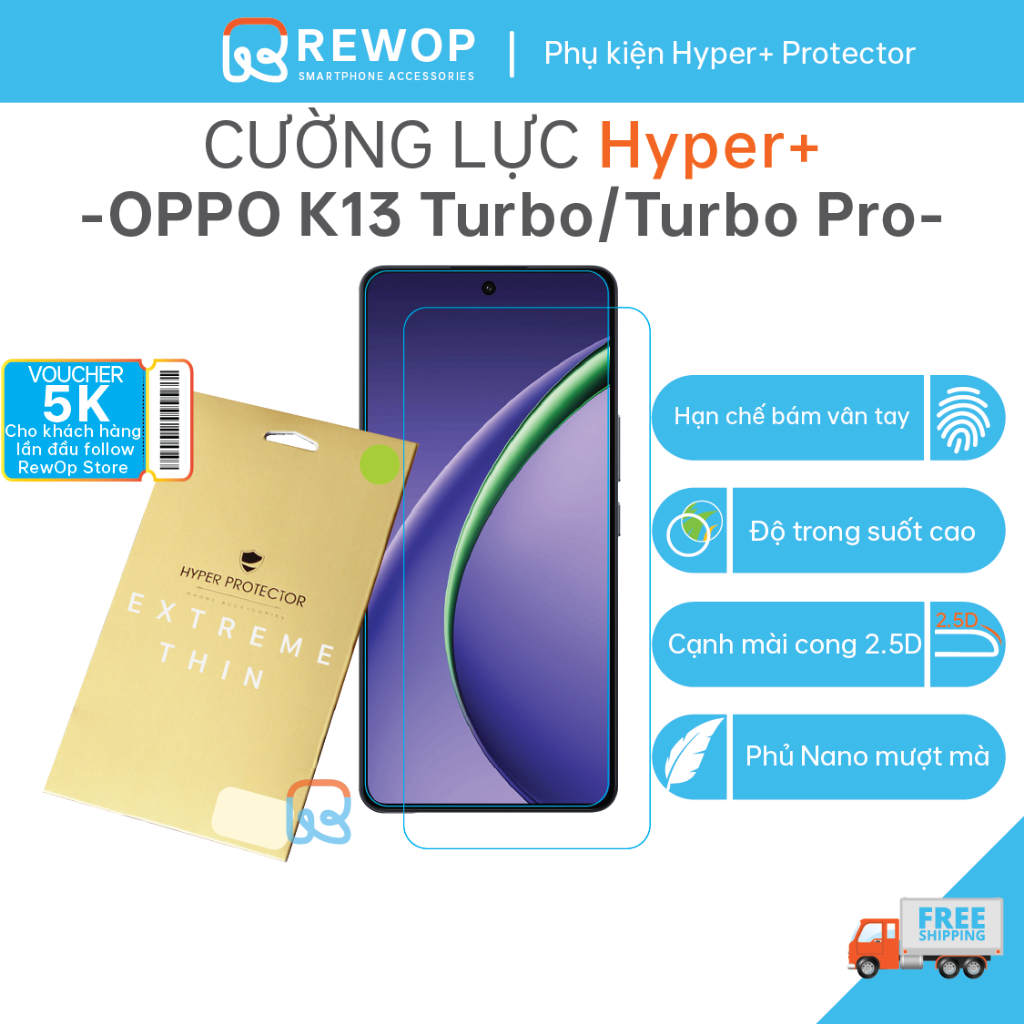 Cường lực HYPER+ cho OPPO K13 Turbo Pro -Trong suốt mượt mà, siêu mỏng ...
