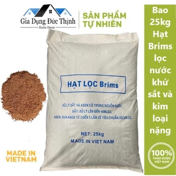 Bao 25kg hạt brims lọc nước xử lý sắt và các kim loại nặng trong nước, lọc nước giếng khoan.