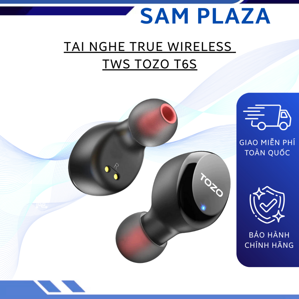 Tai nghe True Wireless TWS TOZO T6S | Shopee Việt Nam