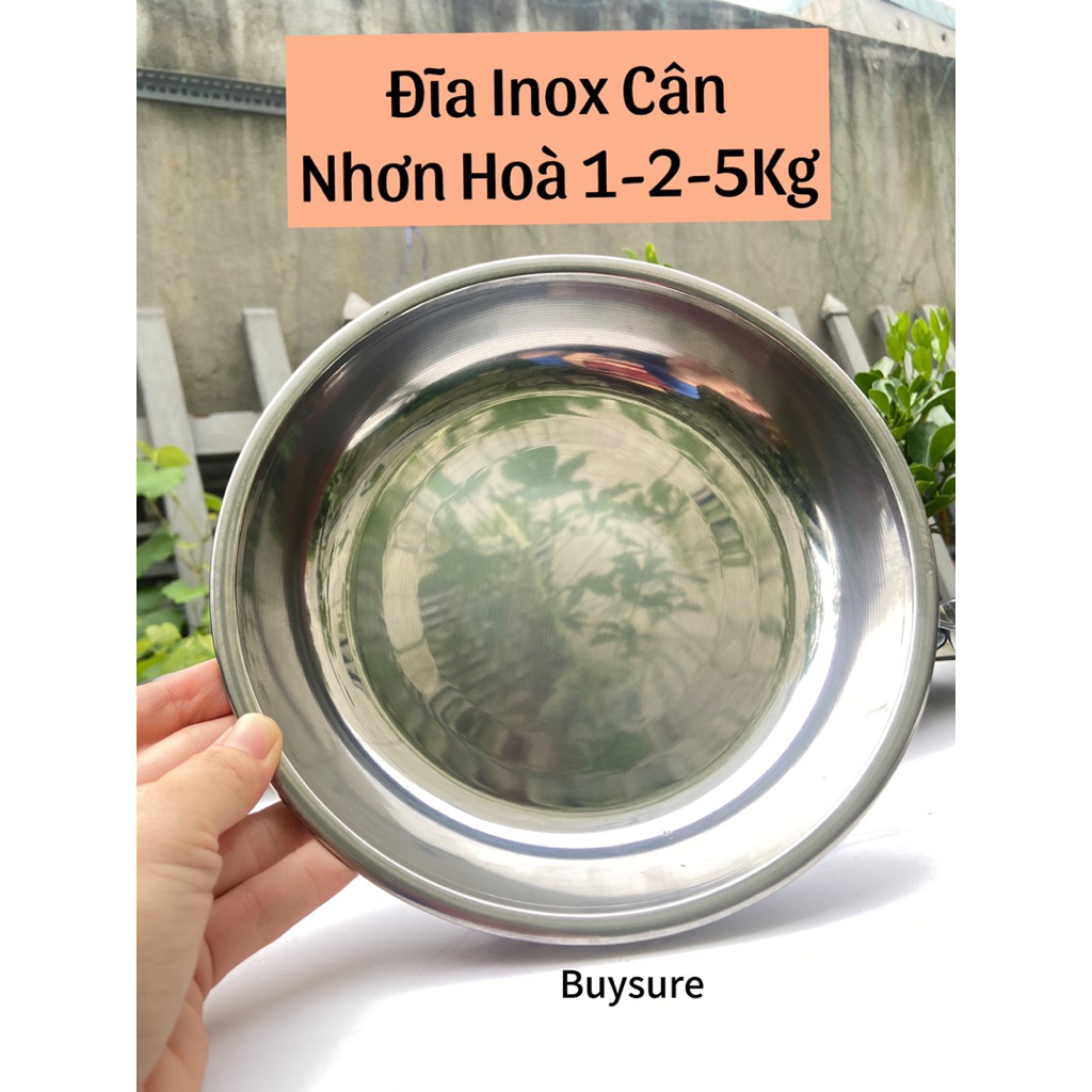 Đĩa/ Dĩa Cân Inox -Mâm cân- Mâm Inox cỡ 1Kg đến 15Kg Cân Nhơn Hoà ...