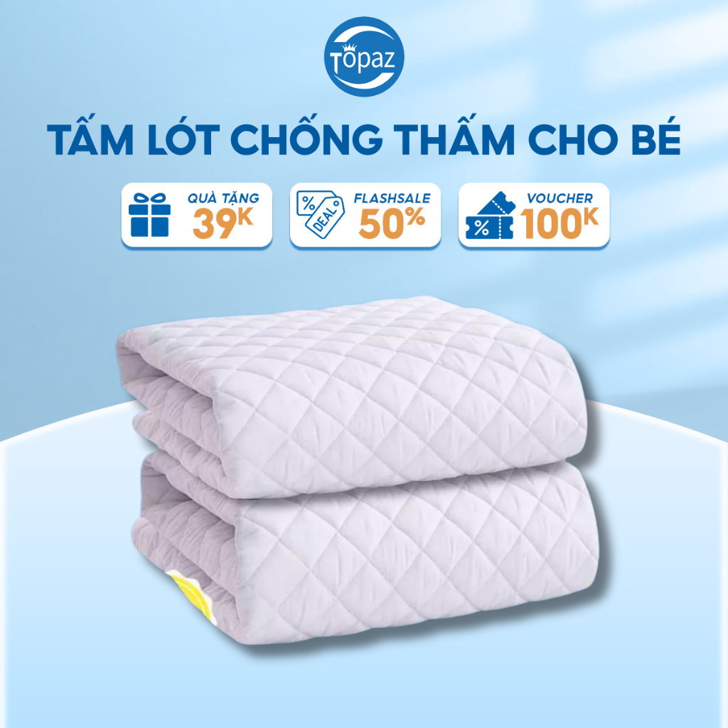 Tấm lót chống thấm cho bé 80 x 120 cao cấp 3 lớp chính hãng TOPAZ mềm mại thoáng khí giúp bé không cần đóng bỉm khi ngủ