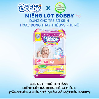MIẾNG LÓT BOBBY NEWBORN dành cho trẻ sơ sinh đủ size NB1/NB2 loại 28/64/108/40/60 miếng