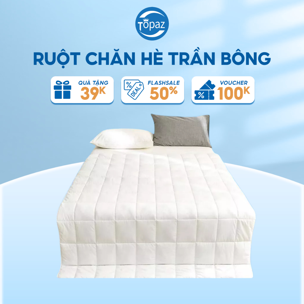 Ruột chăn hè trần bông cao cấp chính hãng TOPAZ màu trắng mát không gây nóng nực khó chịu dành cho khách sạn 5 sao
