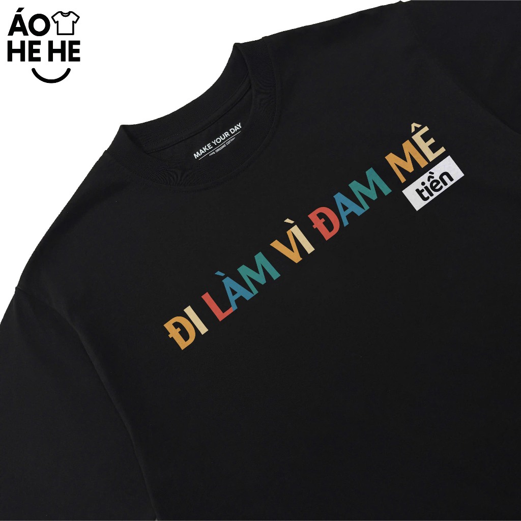 Áo Hài Hước Đi Làm Vì Đam Mê Tiền Câu Nói Hài Văn Phòng Công Sở Form Rộng Cotton 250gsm In Theo Yêu Cầu