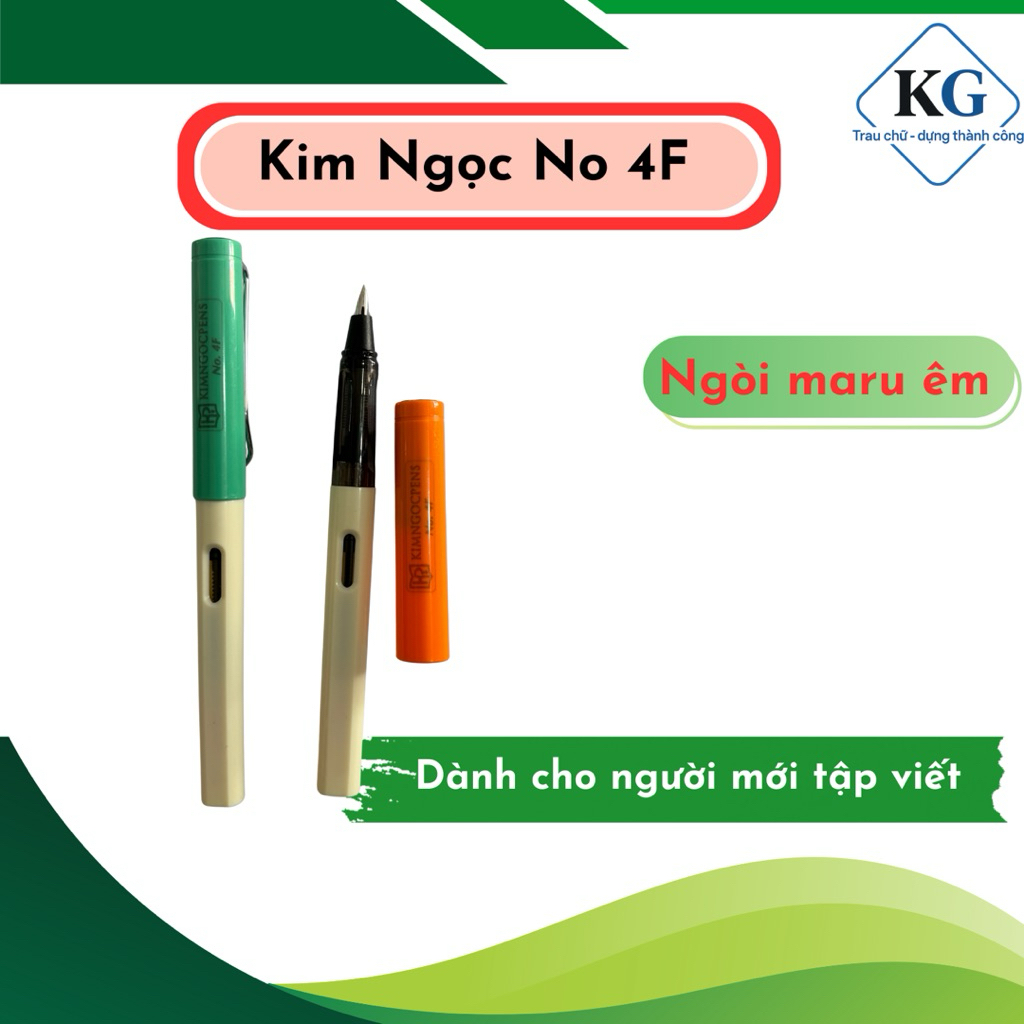 Bút Máy Kim Ngọc No4F Ngòi Kim Tinh Lá Tre Tự Tạo Thanh Đậm - Bút Luyện Chữ Đẹp Cô Khang Cho Học Sinh