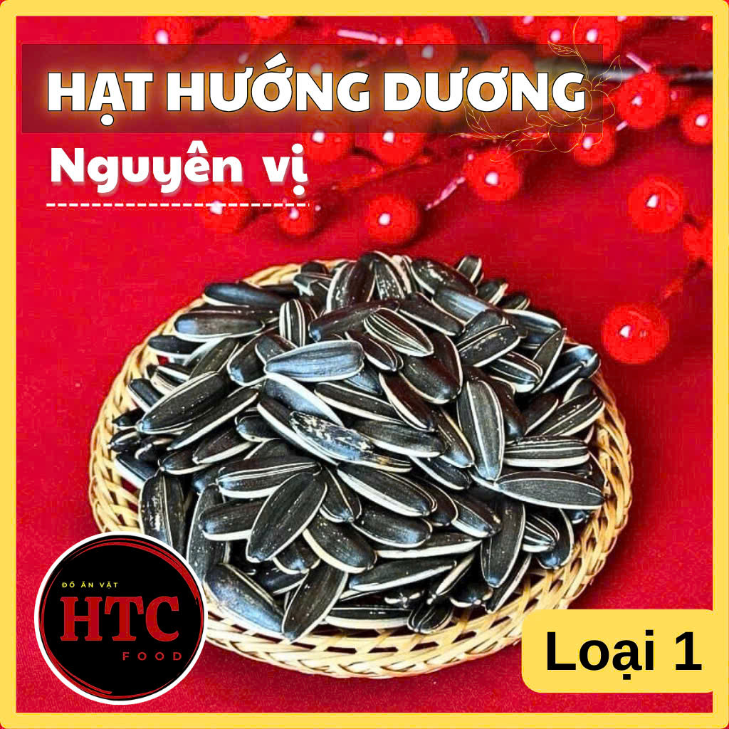 Hạt hướng dương nguyên vị rang củi loại 1 hạt to, chắc giòn, hạt dinh dưỡng hạt Tết ngon, HTC Food