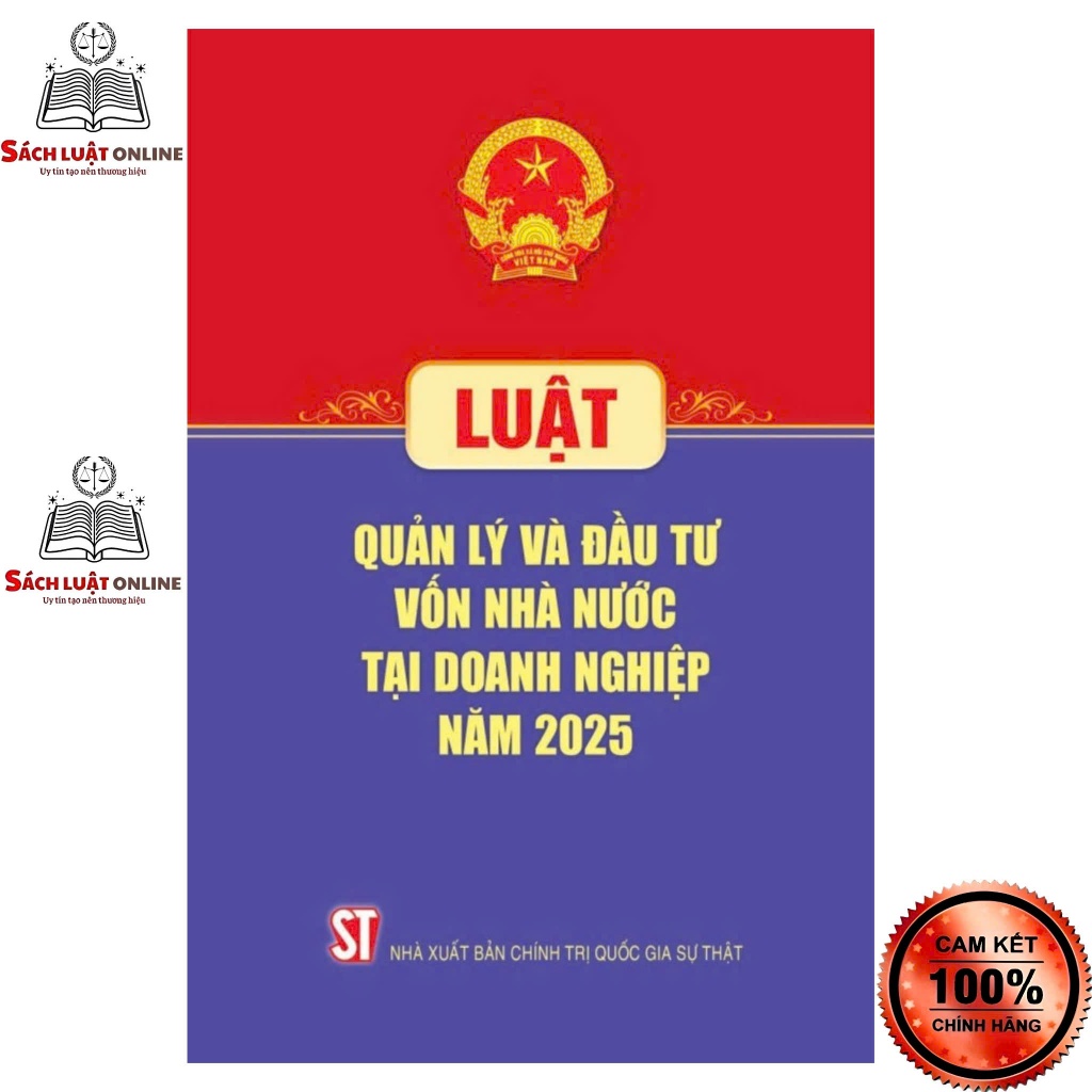 Sách - Luật quản lý và đầu tư vốn nhà nước tại doanh nghiệp năm 2025 (NXB CTQGST)