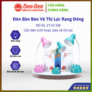 ĐÈN BÀN BẢO VỆ THỊ LỰC RẠNG ĐÔNG RD-RL-27.V2 5W – ÁNH SÁNG CHẤT LƯỢNG, THIẾT KẾ LINH HOẠT