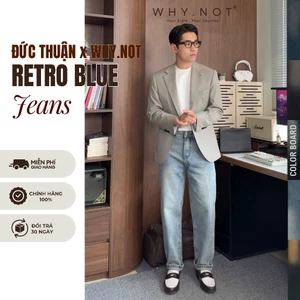 Quần Jean Nam Retro Blue Jeans WHY NOT - Quần Jeans Nam Ống Rộng Dáng Regular